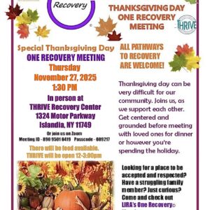 Lira One Recovery Thanksgiving Day 2025